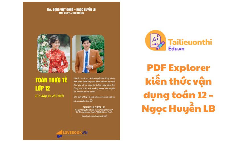PDF Toán thực tế 12 có đáp án và lời giải chi tiết Đặng Việt Đông  Ngọc Huyền LB